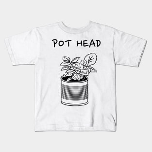 Pot  Head Kids T-Shirt